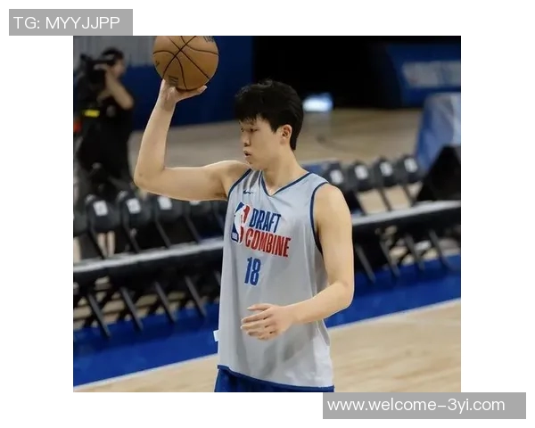 杨瀚森若能提升篮板能力每场比赛稳定贡献10至15分钟时间